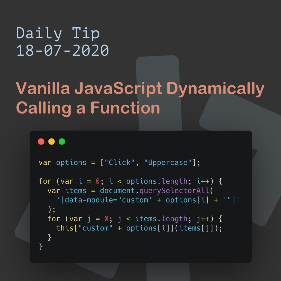 Vanilla JavaScript Dynamically Calling a Function