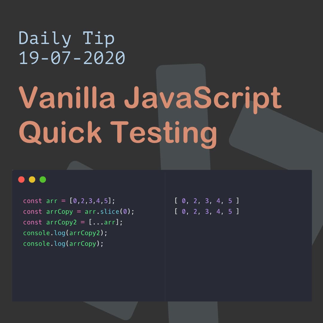 Vanilla JavaScript Quick Testing