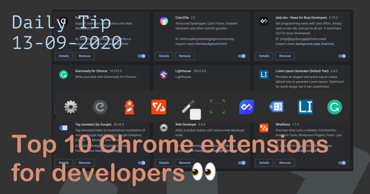 Top 10 Chrome extensions for developers 👀