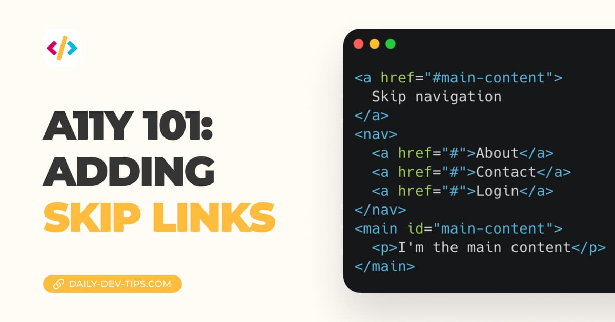 A11Y 101: Adding skip links