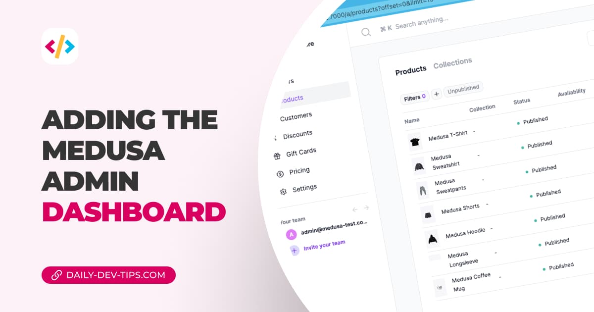 Adding the medusa admin dashboard