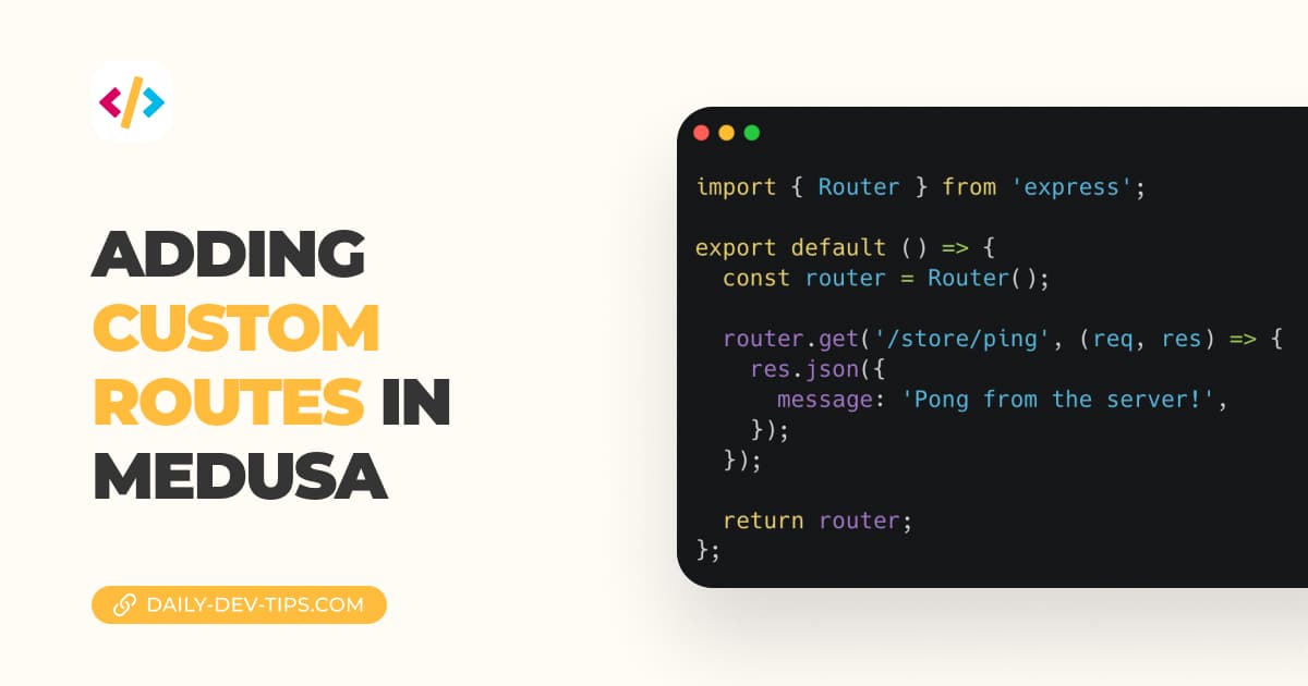 Adding custom routes in medusa