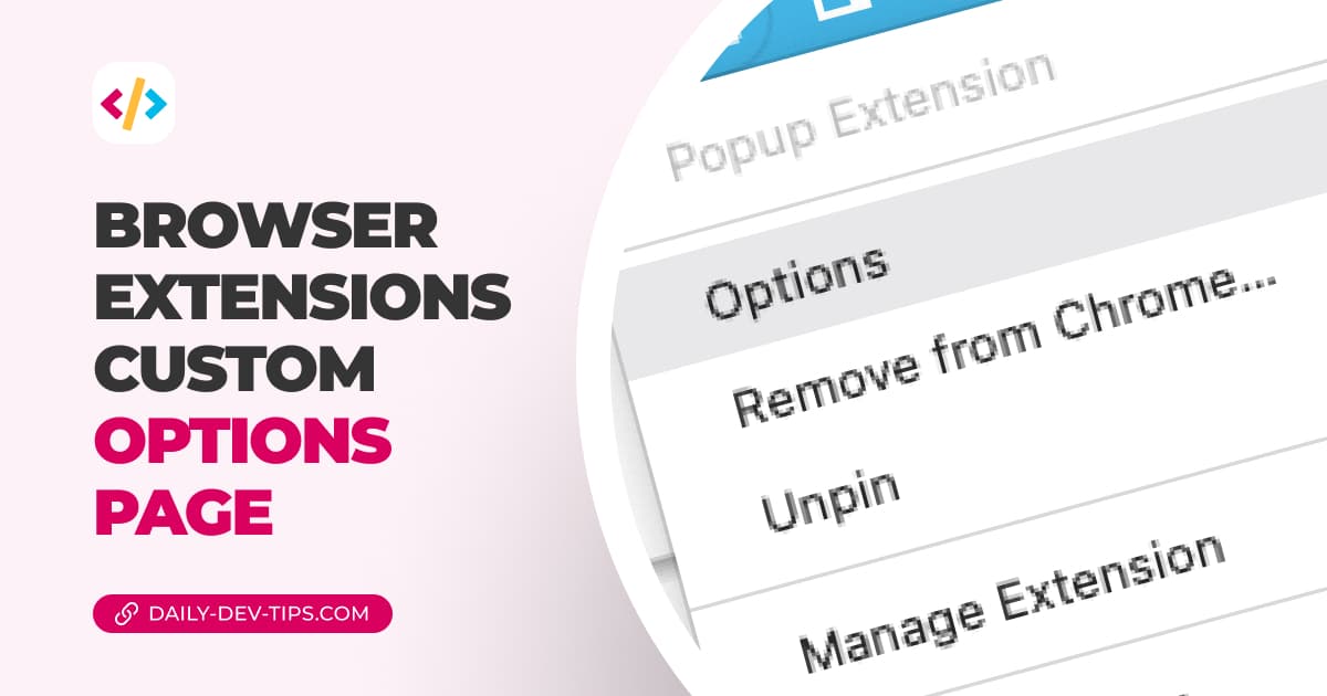 Browser extensions - Custom options page