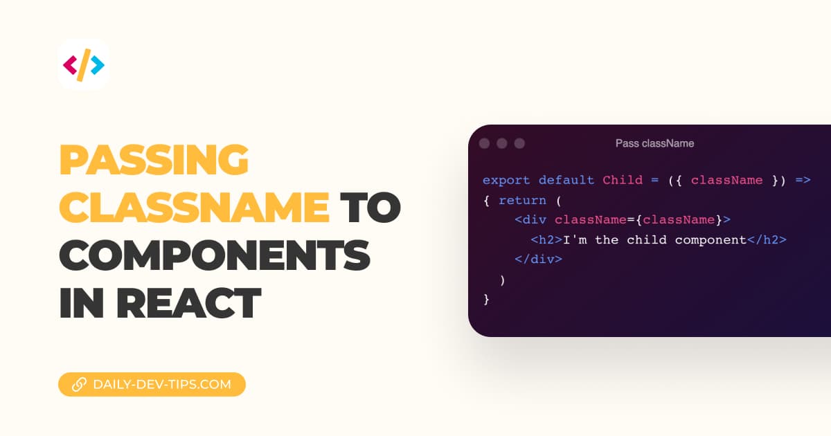 Passing className to components in React